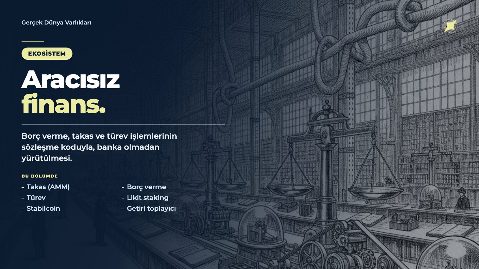 DeFi · Merkeziyetsiz Finans · Gerçek Dünya Varlıkları