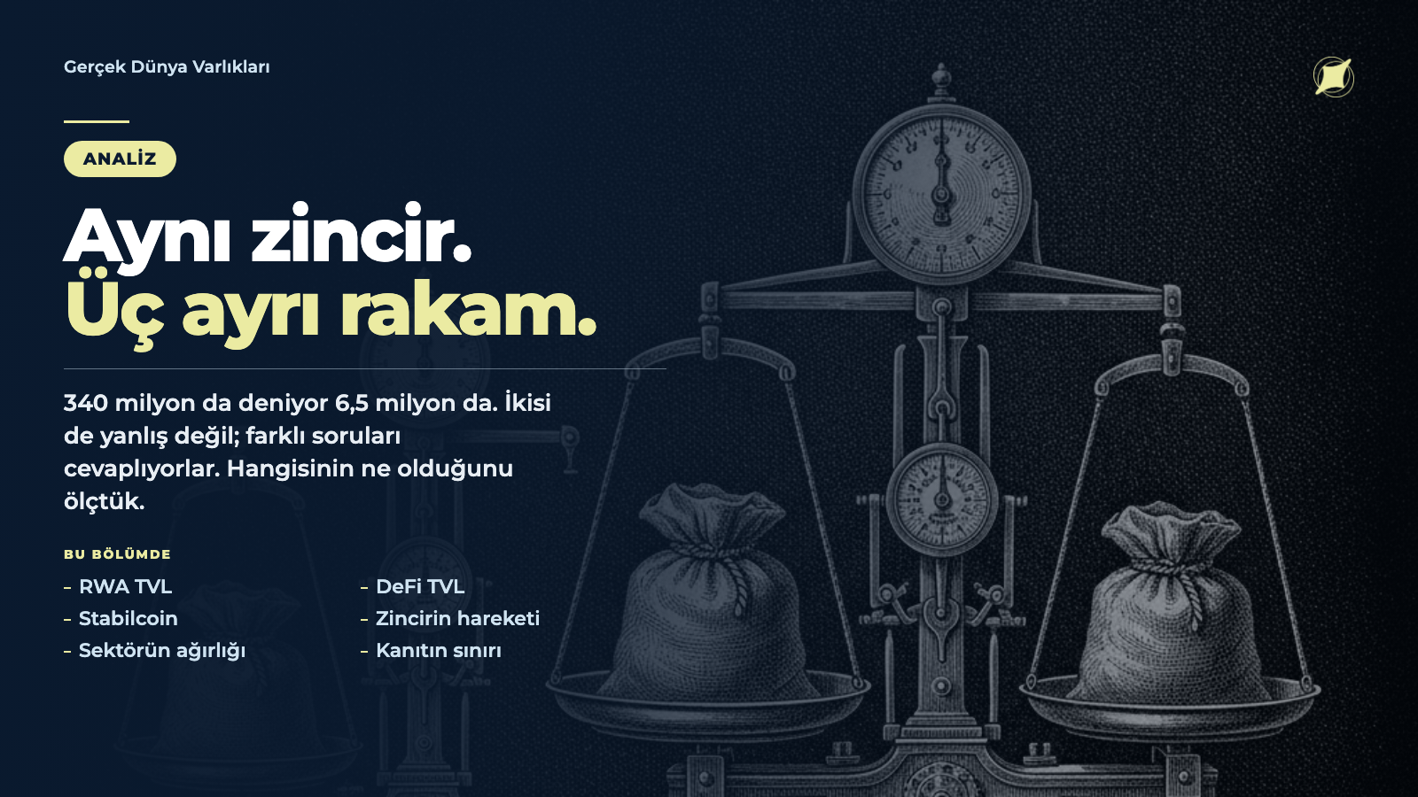 RWA TVL neyi ölçüyor · Gerçek Dünya Varlıkları